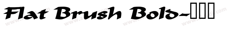 Flat Brush Bold字体转换 Flat Brush Bold字体转换